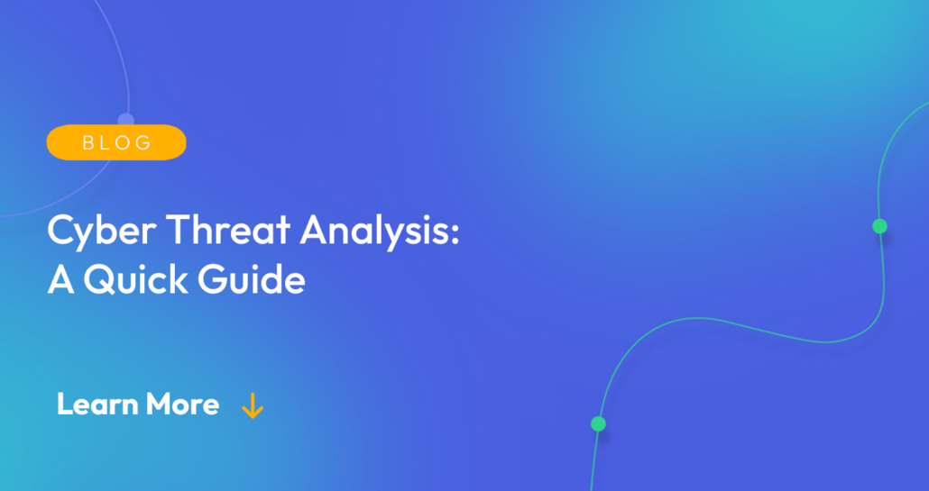 Gradient blue background. There is a light orange oval with the white text "BLOG" inside of it. Below it there's white text: "Cyber Threat Exposure: Detection & Prevention Guide." There is white text underneath that which says "Learn More" with a light orange arrow pointing down.