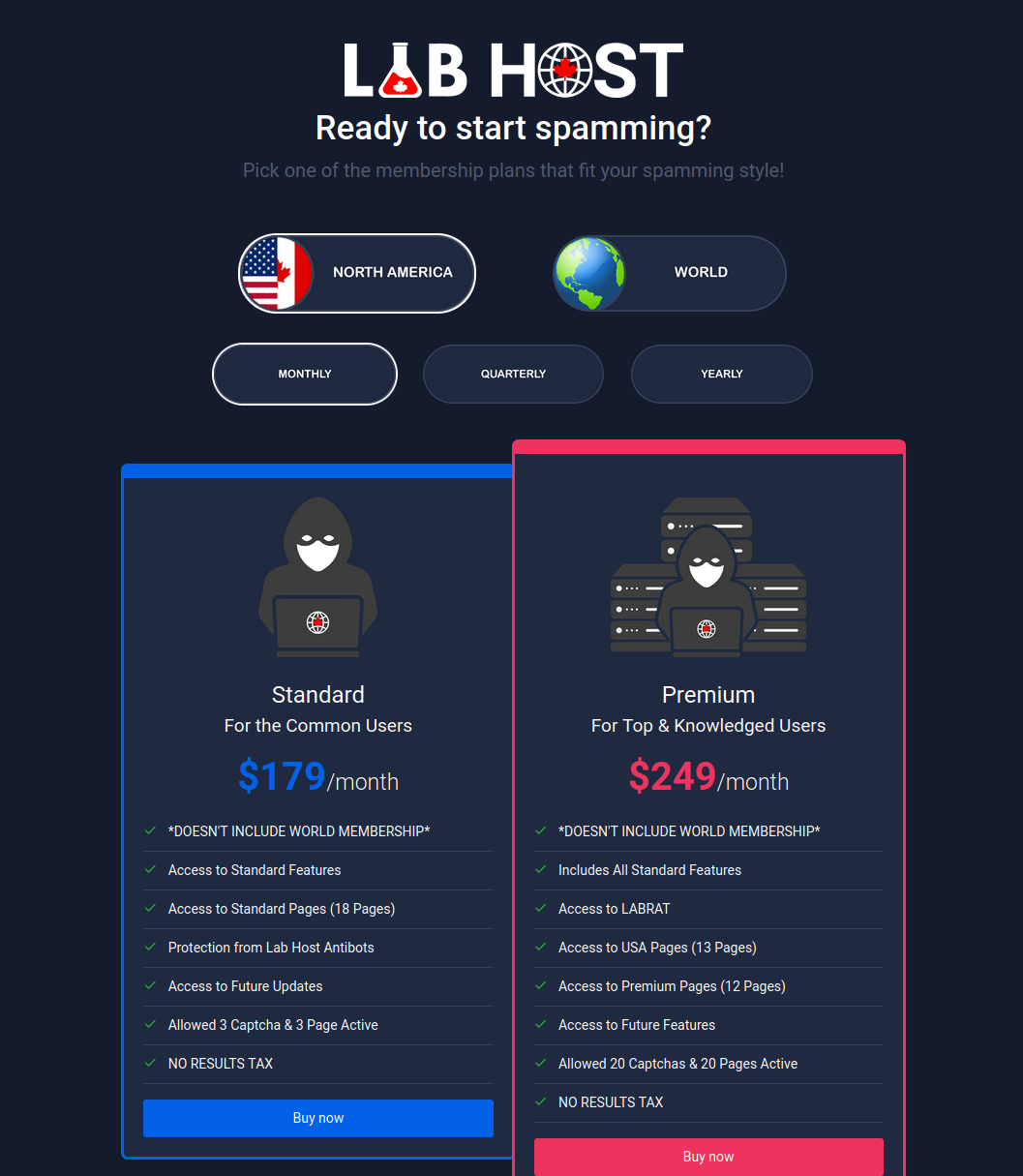Screenshot of a Phishing as a Service Provider's (LabHost's) membership signup page. The background is a dark navy with white text at the top "Lab Host" with smaller white text below it "Ready to start spamming?" There are buttons below it to select your location of North America or Worldwide, with Monthly Quarterly, and Yearly payment options. There are rectangles below it with descriptions inside for options to buy the Standard Plan or the Premium Plan.